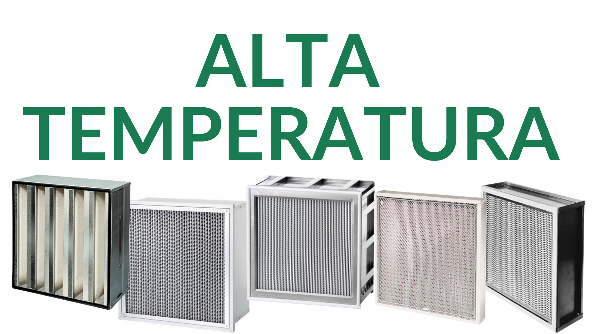 filtros alta temperatura